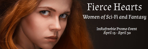 FIERCE HEARTS: WOMEN OF SCI-FI AND FANTASY