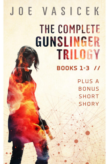 The Complete Gunslinger Trilogy
