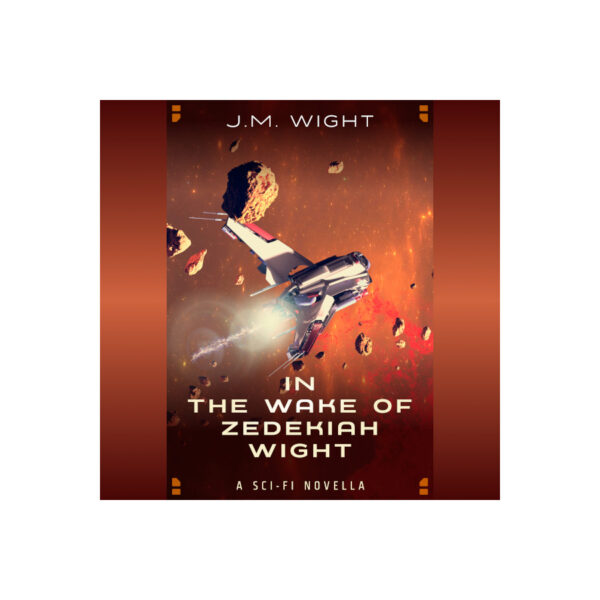 In the Wake of Zedekiah Wight