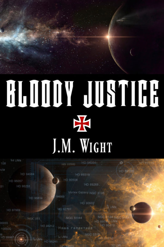 Bloody Justice: A Short Story