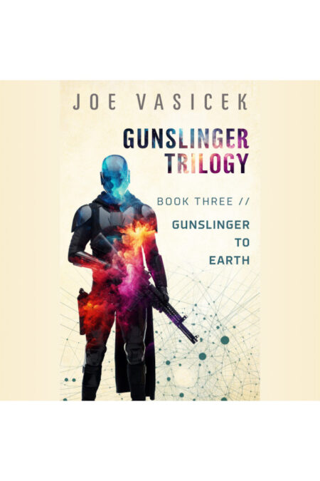 Gunslinger to Earth