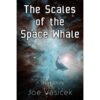 The Scales of the Space Whale: A Short Story - Image 2