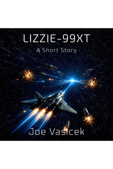 Lizzie-99XT: A Short Story